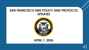 SF EMS Policy and Protocol Updates 04.01.2026